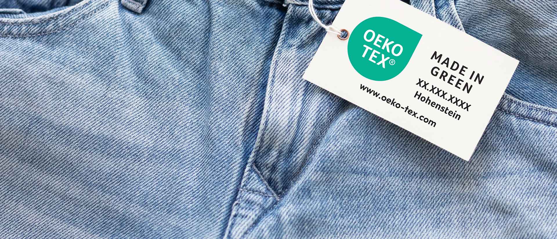 Jeans with OEKO-TEX® MADE IN GREEN certification label